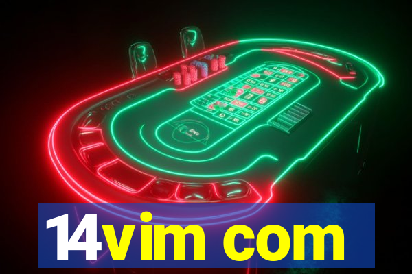 14vim com